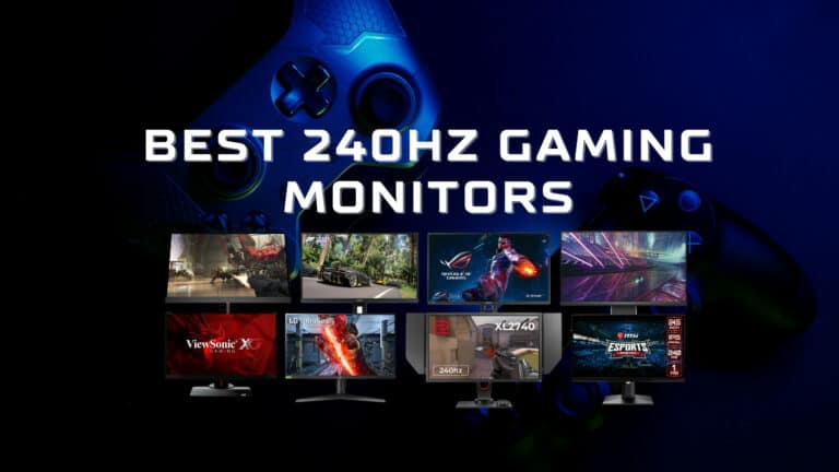 Best 240Hz Gaming Monitors