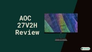 AOC 27V2H Review