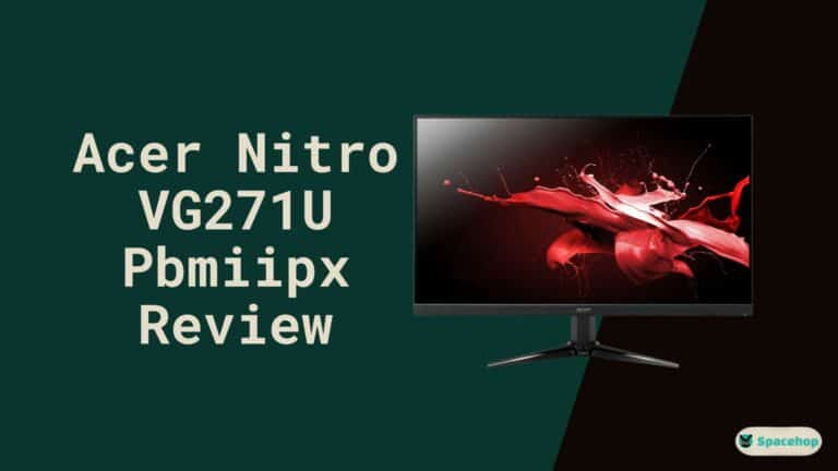 Acer Nitro VG271U Pbmiipx Review