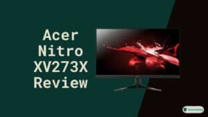 Acer Nitro XV273X Review