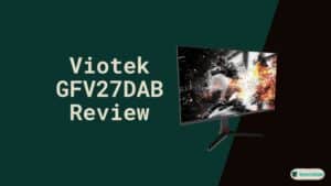 Viotek GFV27DAB Review
