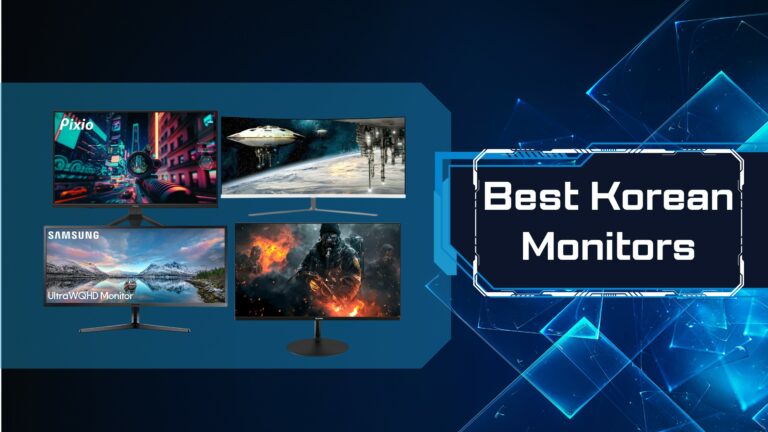 Best Korean Monitors