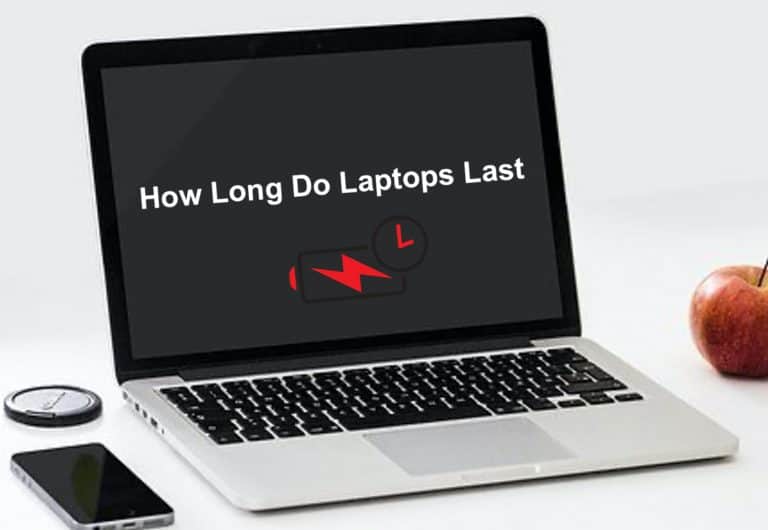 how long do laptops last