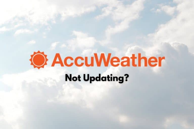 AccuWeather Not Updating