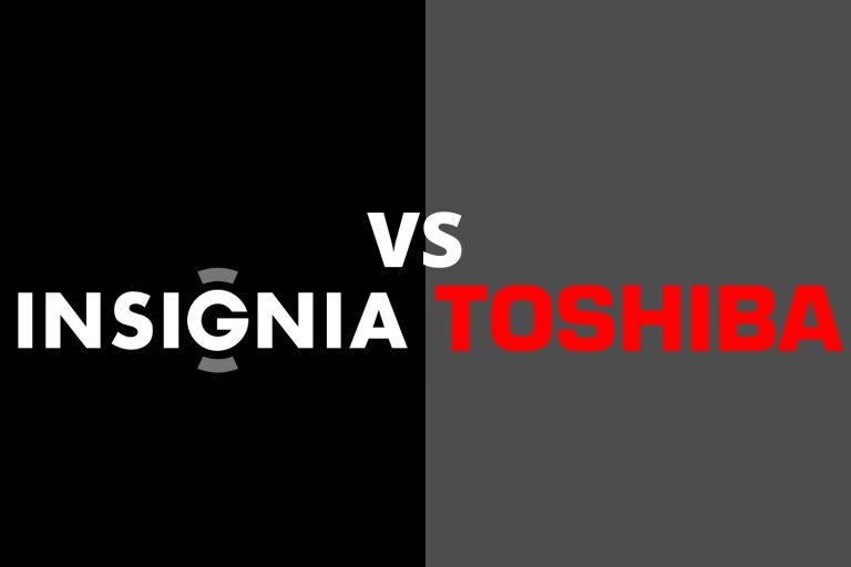 Insignia vs Toshiba