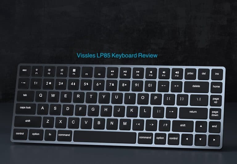 Vissles LP85 Keyboard Review