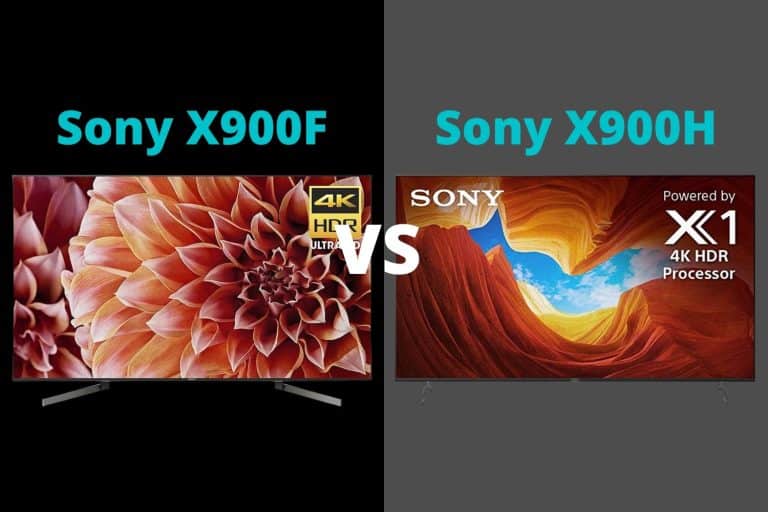 Sony X900F vs X900H