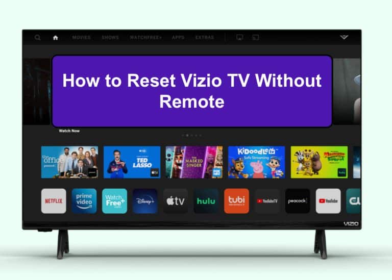 How To Reset Vizio TV Without Remote