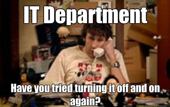IT Department meme