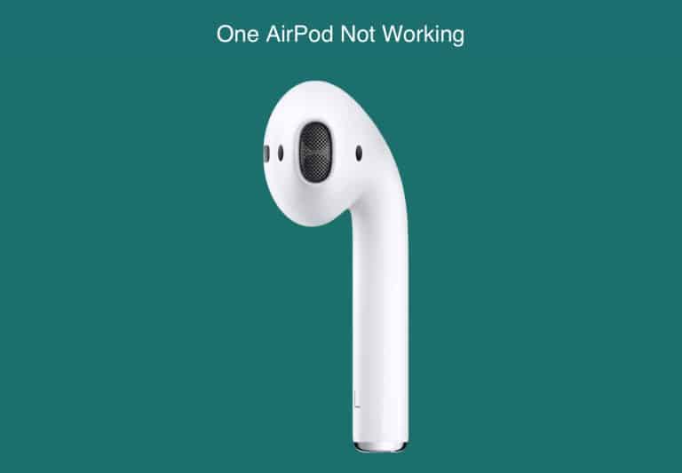 One AirPod Not Working