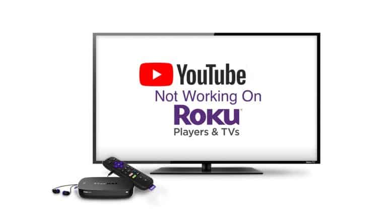 YouTube Not Working On Roku