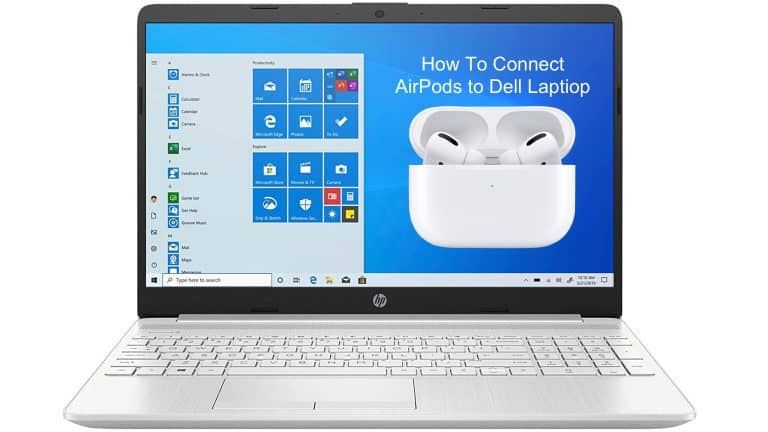 How to Connect AirPods to Dell Laptop