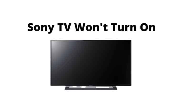 Sony TV Won't Turn On