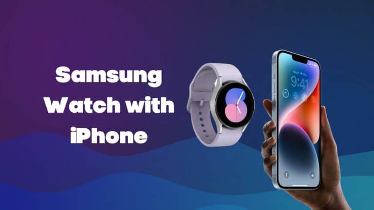 samsung watch with iphone