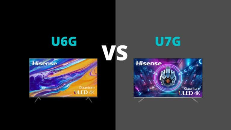 Hisense U6G vs U7G